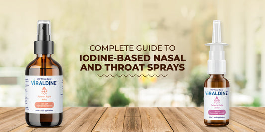 The Complete Guide to Iodine-Based Nasal and Throat Sprays: Why Viraldine Leads the Way-Viraldine