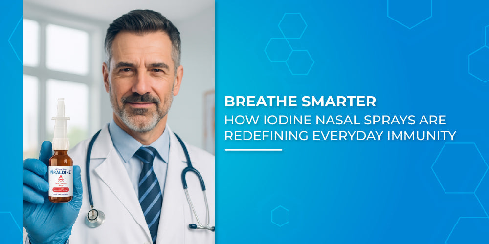 Breathe Smarter: How Iodine Nasal Sprays Are Redefining Everyday Immunity-Viraldine