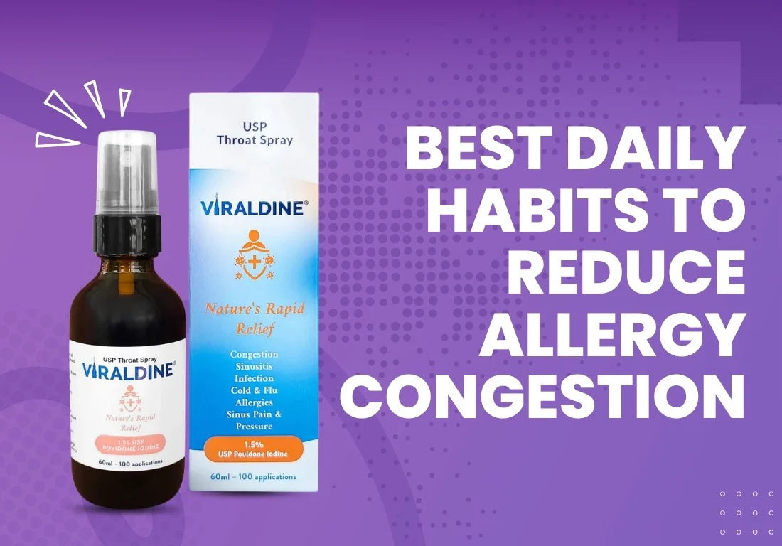 Best Daily Habits to Reduce Allergy Congestion